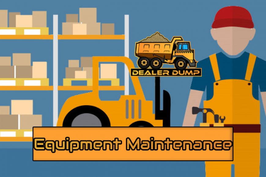 Exploring The Best Practices In Heavy Equipment Maintenance