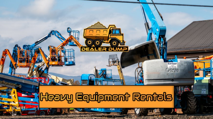 Making the Right Choice in Heavy Equipment Rentals