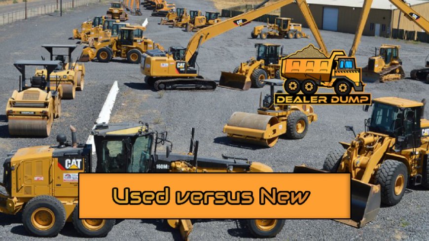 Benefits of Purchasing Used versus New Heavy Equipment