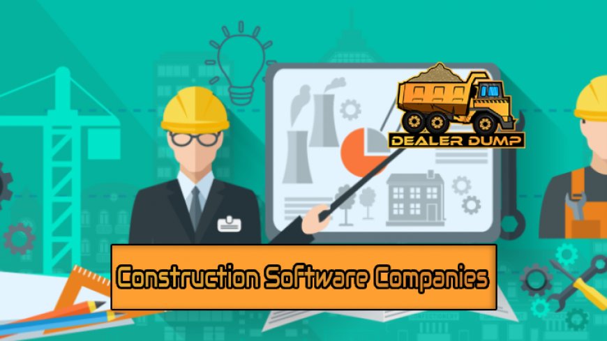 Top 5 Construction Software Companies Innovating the Industry