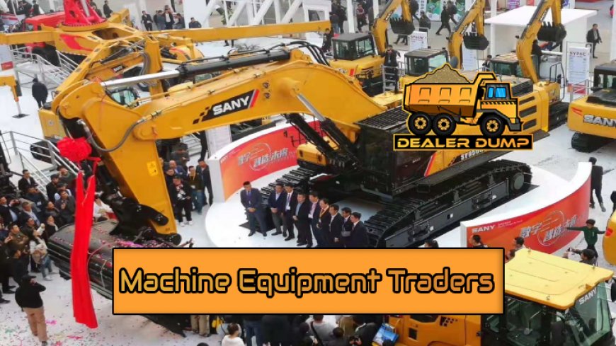 Benefits of Buying from Trusted Machine Equipment Traders