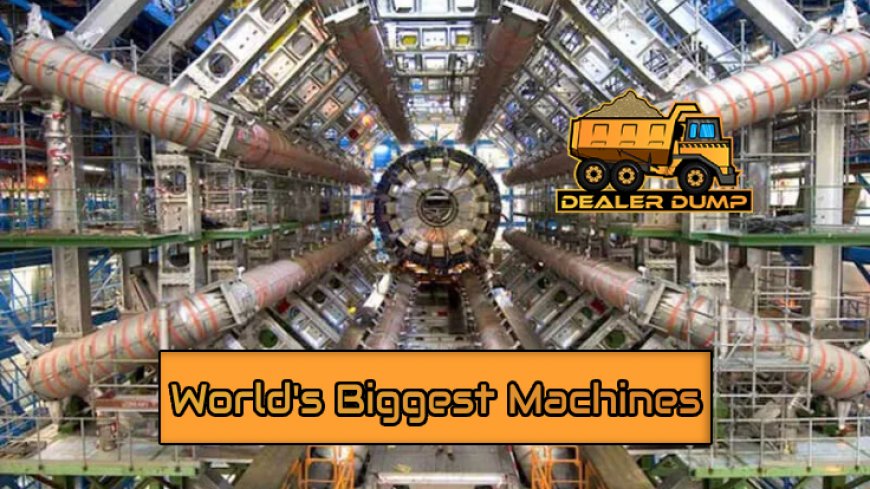 Top 10 Giants: The World's Biggest Machines Revealed